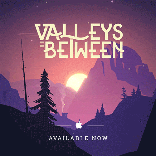 07_ValleysBetween_OutNow.gif